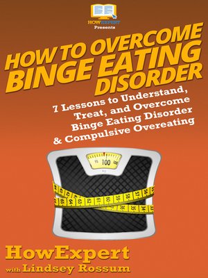 cover image of How to Overcome Binge Eating Disorder